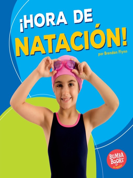 Cover of ¡Hora de natación! (Swimming Time!)